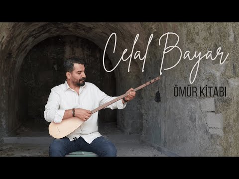 Celal Bayar - Ömür Kitabı #türkü #türküler#music