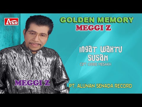 MEGGI Z - INGAT WAKTU SUSAH ( Official Video Musik ) HD