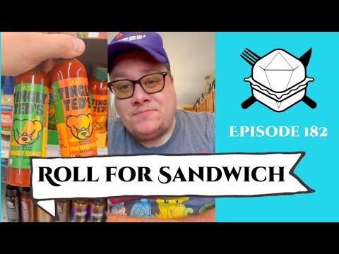 Roll for Sandwich EP 182 - 8/14/23