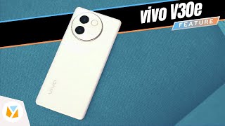 5 Best Features from the vivo V30e