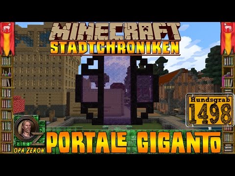 Minecraft Stadtchroniken [#1498] Portale Giganto [HD+Deutsch]