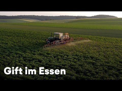 Doku Gift im Essen – Wie gefährlich sind Pestizide wie Glyphosat für Mensch und Umwelt