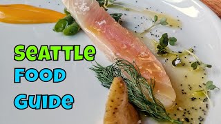 Seattle Food Guide | 17 Must-Try Restaurants in Seattle, Washington