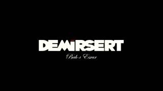 DEMiR SERT - Bab-ı Esrar (Yansımalar Cover)