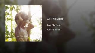 All The Birds