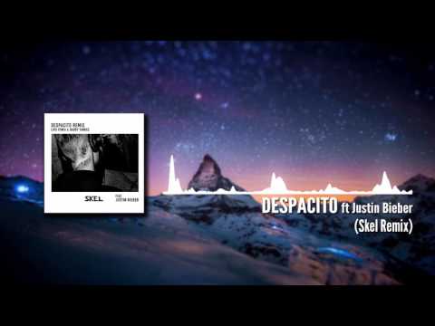 Despacito ft justin bieber (Skel Remix)
