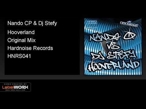 Nando CP & Dj Stefy - Hooverland (Original Mix)