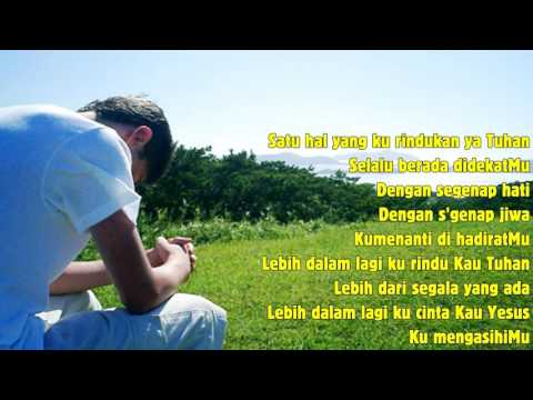 download lagu mp3 mp4 Download Lagu Rohani Lebih Dalam Lagi Kurindu Kau Tuhan, download lagu Download Lagu Rohani Lebih Dalam Lagi Kurindu Kau Tuhan gratis, unduh video klip Download Lagu Rohani Lebih Dalam Lagi Kurindu Kau Tuhan