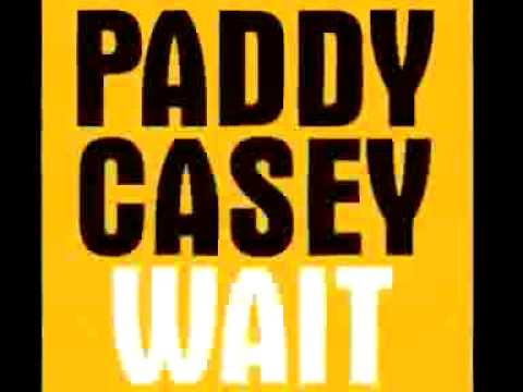Wait By Paddy Casey.mp4