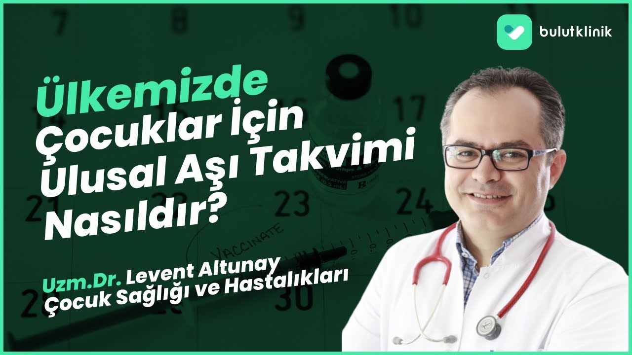 Ülkemizde Çocuklar İçin Uygulanan Aşı Takvimi Nasıldır?