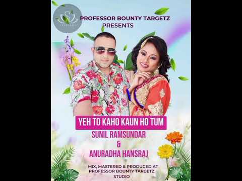 Yeh to kaho by sunil ramsundar and anuradha hansraj.