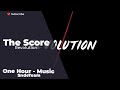 Revolution - The Score | One Hour