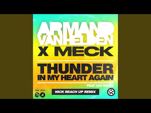 Thunder in My Heart Again (Nick Reach Up Remix)