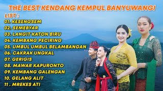 Download lagu The Best of Kendang Kempul Banyuwangi  ||  KESENGSEM, SEMEBYAR, GERIGIS, GELANG ALIT mp3 Download lagu The Best of Kendang Kempul Banyuwangi  ||  KESENGSEM, SEMEBYAR, GERIGIS, GELANG ALIT mp3