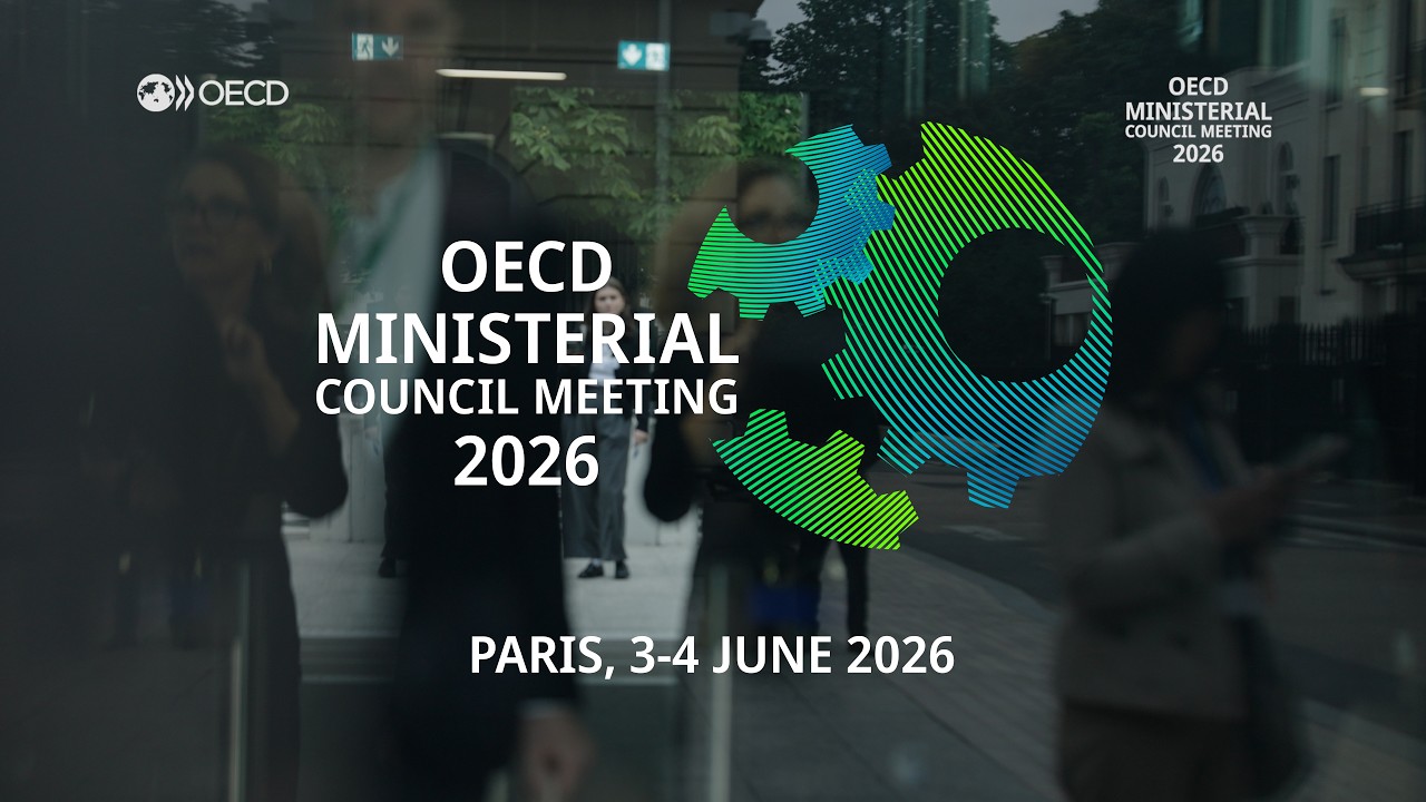 OECD Ministerial Council Meeting 2026: Highlights