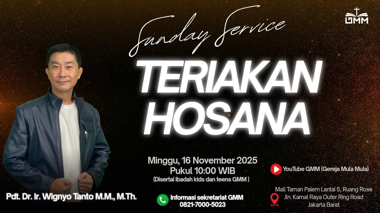 TERIAKAN HOSANA – Pdt. Dr. Ir. Wignyo Tanto, M.M., M.Th. (161125)