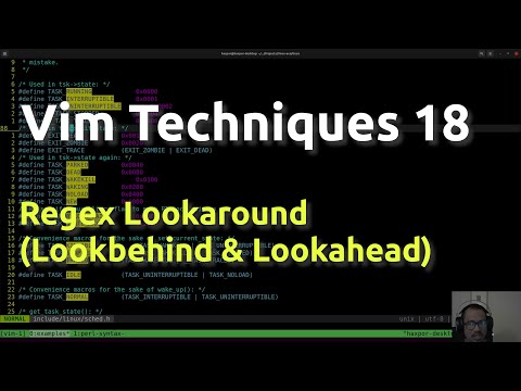 Vim Techniques 18 - Lookaround (Lookahead & Lookbehind) Regex