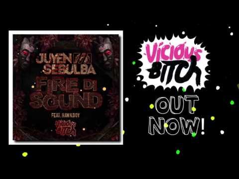 Juyen Sebulba Ft Hawkboy - Fire Di Sound [OFFICIAL VIDEO]