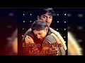 Enkeyo Partha Mayakkam Clear Audio Song