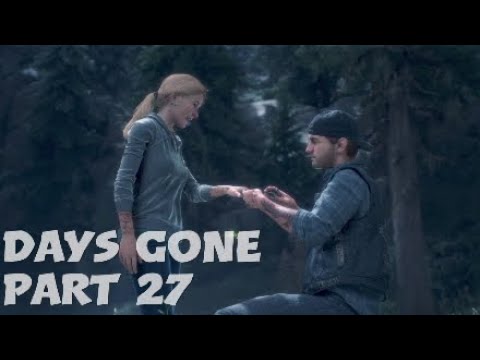 DAYS GONE Walkthrough Part 27/I Remember Gameplay