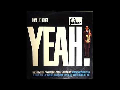 Charlie Rouse — Yeah!