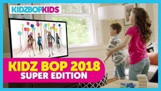 KIDZ BOP 2018 Official Commercial (Super Edition)