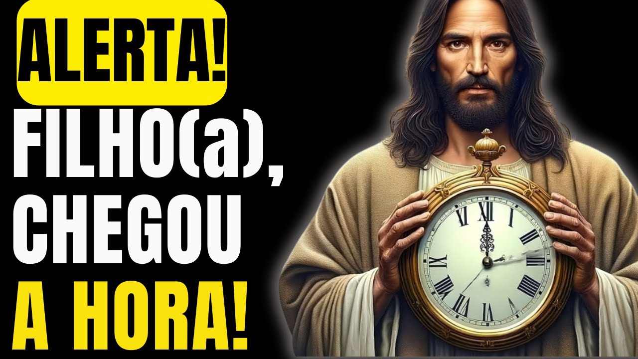 ⚠️ALERTA URGENTE DE JESUS Chegou a hora de você saber disso, filhoa! NÃO IGNORE!