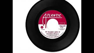 Archie Bell and the Drells  "My Balloon's Going Up"