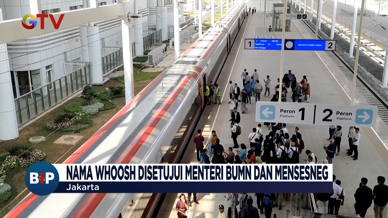 Resmi! Kereta Cepat Jakarta-Bandung Diberi Nama 'Whoosh' - BIP 22/09