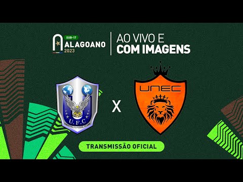 UBERTEC x UNEC - 1ª FASE - ALAGOANO SUB 17