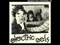 The Electric Eels - Safety Week (1975)