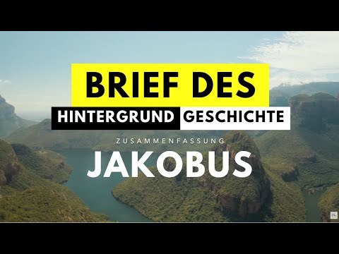 Bibel Zusammenfassung: Der Brief des Jakobus | Aufbau & Zeitform | Geschichtlicher Hintergrund