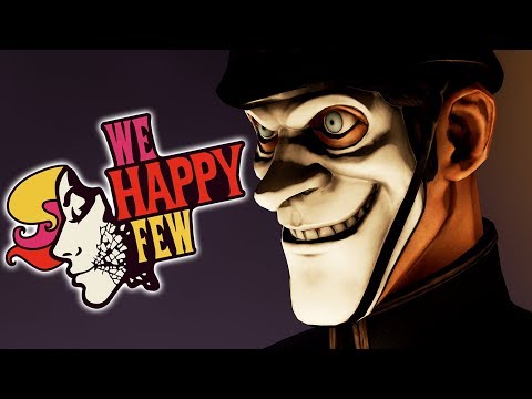 DON'T PICK THE WRONG ANSWER! | We Happy Few - Part 3