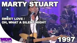 Marty Stuart - &quot;Sweet Love&quot; &amp; &quot;Oh, What A Silent Night&quot; (1997) - MDA Telethon