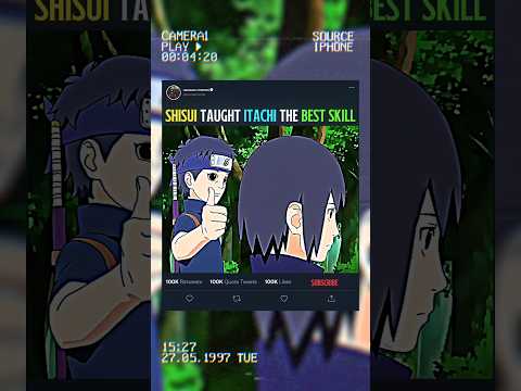 🥲 SHISUI TAUGHT ITACHI THE BEST SKILL 😲🔥