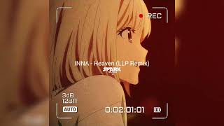 INNA - Heaven (LLP Remix)