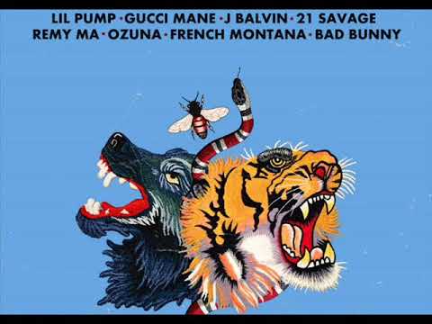 Gucci Gang Remix - Lil Pump ft. Bad Bunny, J Balvin, Ozuna, 21 Savage, French Montana Y Gucci Mine
