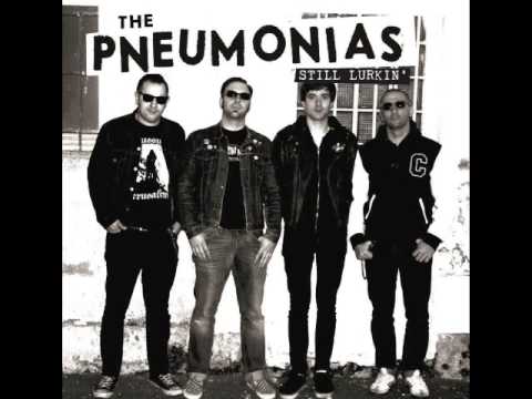 The Pneumonias - Your Bro'