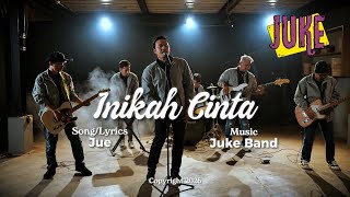 Download lagu Inikah Cinta - JUKE BAND mp3