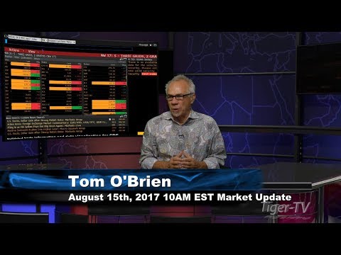 August 15th  10AM EST Market Update with Tom O'Brien on TFNN