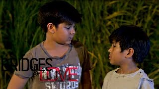 Bridges of Love: Pilot Episode