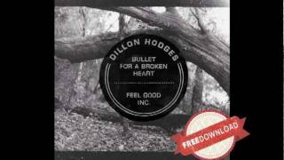 Dillon Hodges | Bullet for a Broken Heart (PROMO)