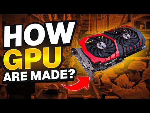 How GPUs Are Made: The Step-by-Step Process Behind Graphics Cards!