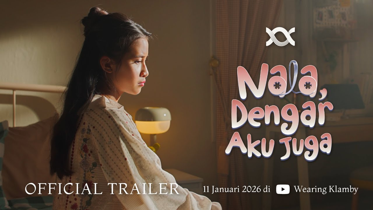 Miniature de la vidéo Nala, Dengar Aku Juga | Official Trailer du film Nala, Dengar Aku Juga