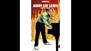 Jerry Lee Lewis - Let’s Talk About Us