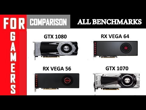 GTX 1080 vs RX VEGA 64 vs RX VEGA 56 vs GTX 1070 | Comparison |