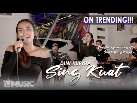 Dini Kurnia - Sing Kuat (Official Music Video) || AREP TURU ILING NONG RIKO || FYP TikTok !!