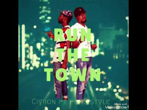 Ciyron ft Fyne Style _ Run The Town _Real Pagers Records /Jah light House Empire . Godda G DSW