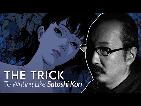 The Secret Language Of Satoshi Kon