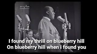 Blueberry Hill Lyrics - Louis Armstrong